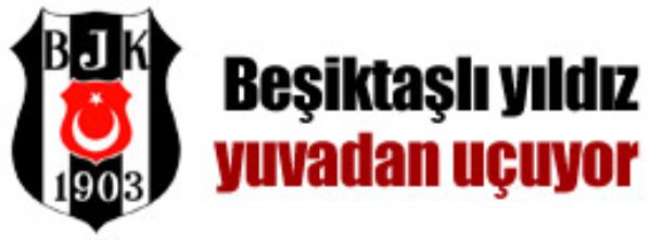 Beiktal yldz yuvadan uuyor